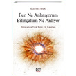 Ben Ne Anlatyorum Bilinaltm Ne Anlyor Sezaver Seki Ray Yaynclk