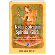 Kadn Bedeninin Spiritel Gc Hilary Hart Ray Yaynclk