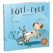 Pti ve Dede Bir Dostluk yks Gke Gkeer Redhouse Kidz Yaynlar