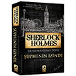 Sherlock Holmes phenin zinde Sir Arthur Conan Doyle Ren Kitap