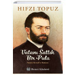 Vatan Sattk Bir Pula Hfz Topuz Remzi Kitabevi