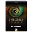 Ahir Zaman Gnlkleri 1 Metin Bakar ki Nokta Kitabevi