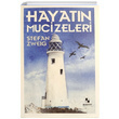 Hayatn Mucizeleri Stefan Zweig Anonim Yaynclk