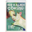 Bir Kalbin k Stefan Zweig Anonim Yaynclk