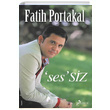 Ses Siz Fatih Portakal Postiga Yaynlar