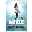 Krebe Sreyya Karabulut Postiga Yaynlar