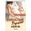 Hayatm Deitir Adam Elif Kaplan Postiga Yaynlar