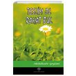 Teslim Ol Rahat Bul Abdlkadir Geylani Platanus Publishing