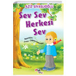 Sev Sev Herkesi Sev Aziz Sivaslolu Pia ocuk Yaynlar