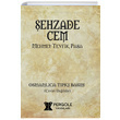 ehzade Cem Mehmet Tevfik Pergole Yaynlar