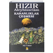 Hzr Aleyhisselam Karanlklar emesi Ali Toker Buhara Yaynlar