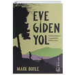 Eve Giden Yol Mark Boyle Othello Yaynclk