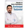 Obezite ve eker Hastalnn Evrimsel Tedavisi Turgay Demir Cinius Yaynlar
