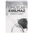 Umutlar Krlmaz Burak Sak Cinius Yaynlar