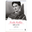 Frida Kahlo Ak ve Ac Everest Yaynlar