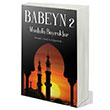 Babeyn 2 Mustafa Bayraktar Cinius Yaynlar