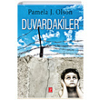 Duvardakiler Pamela J. Olson Pena Yaynlar