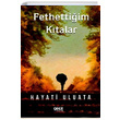 Fethettiim Ktalar Hayati Uluata Gece Kitapl