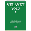 Velayet Yolu 1 airl slam Yunus Kokan Kutlu Yaynevi