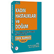 Kadn Hastalklar ve Doum TUS Yandal ve Baasistanlk Snavna Hazrlk Soru Bankas Pelikan Yaynlar