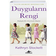 Duygularn Rengi Kathryn Stockett Pegasus Yaynlar