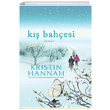 K Bahesi Kristin Hannah Pegasus Yaynlar