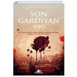 Son Gardiyan 999 Carlo A. Martigli Pegasus Yaynlar