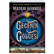 Gecenin Glgesi Deborah Harkness Pegasus Yaynlar