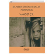 Kapmn nnde Kald Pimanlk Vahdet il Dilkitap Yaynlar