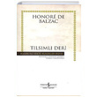 Tlsml Deri Ciltli Honore de Balzac Hasan Ali Ycel Klasikleri