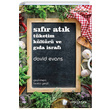 Sfr Atk Tketim Kltr ve Gda sraf David Evans Yeni nsan Yaynlar