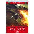 Son Dilek The Witcher Serisi 1 Andrzej Sapkowski Pegasus Yaynlar