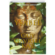 Ysabel Guy Gavriel Kay Pegasus Yaynlar