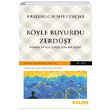 Byle Buyurdu Zerdt Friedrich Wilhelm Nietzsche Salon Yaynlar