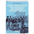 Osmanl mparatorluu Garp Ocaklar le ABD Arasndaki Deniz Antlamalar Ylmaz Dalkanat  Bankas Kltr Yaynlar