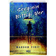 Sevginin Bittii Yer Mahsun Yiit Gece Kitapl