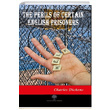 The Perils of Certain English Prisoners Charles Dickens Platanus Publishing