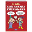 En Gzel Karadeniz Fkralar Parlt Yaynlar