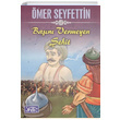 Başını Vermeyen Şehit Ömer Seyfettin Parıltı Yayınları