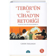 Terrn ve Cihadn Retorii Caner Taslaman stanbul Yaynevi