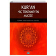 Kuran Hi Tkenmeyen Mucize stanbul Yaynevi