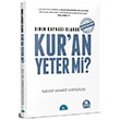 Dinin Kayna Olarak Kuran Yeter Mi Kashif Ahmed Shehzada stanbul Yaynevi