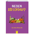 Neden Bir Lokma Selma nalan Serencam Yaynevi