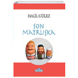 Son Matruka Halil Glez Ulak Yaynclk