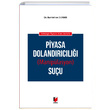 Piyasa Dolandrcl (Maniplasyon) Suu Adalet Yaynevi