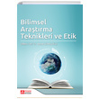 Bilimsel Aratrma Teknikleri ve Etik Pegem Yaynlar