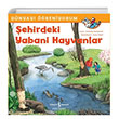ehirdeki Yabani Hayvanlar Dnyay reniyorum Annette Neubauer  Bankas Kltr Yaynlar