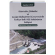Aktivistler irketler ve Devlet Etkileimleri erevesinde Trkiyedeki HES Sektrnn Geliimi Ekin Yaynlar