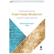 Kuruluşundan Günümüze İmam Hatip Okullarının Programları ve Eğitim Yaklaşımları Muhammed Veysi Tunç Çıra Yayınları