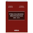 Trk Ceza Hukuku Bibliyografyas (2005 - 2019) On ki Levha Yaynlar